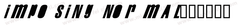 IMPOSING Normal字体转换